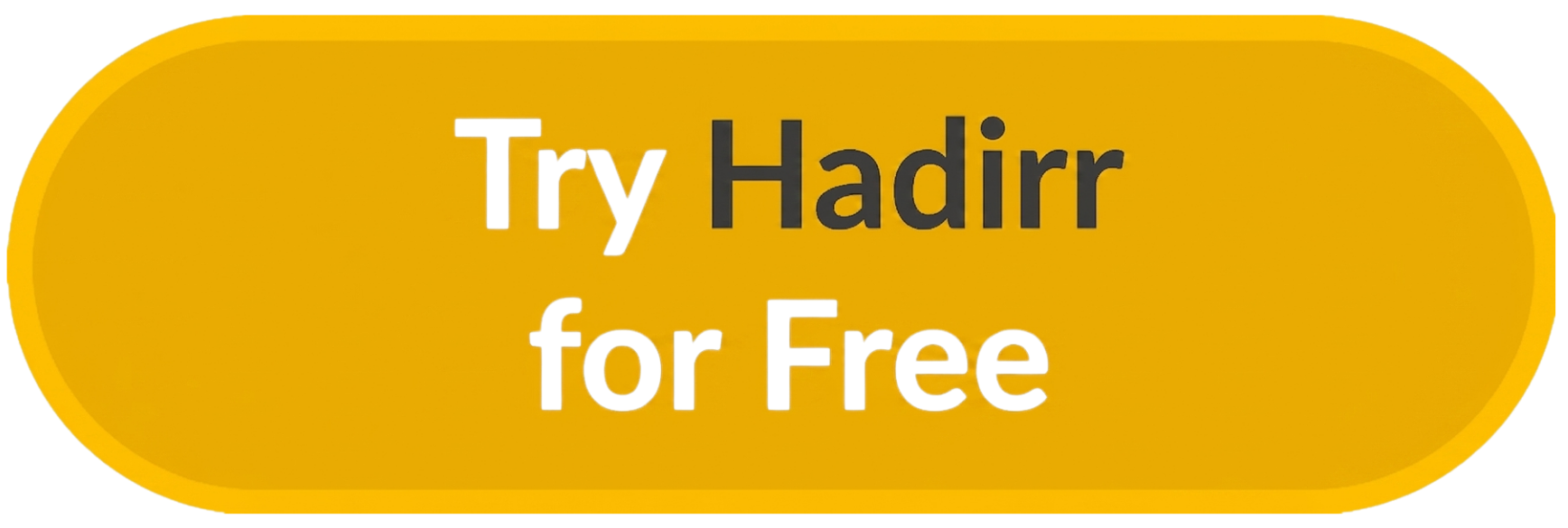 Try Hadirr for Free